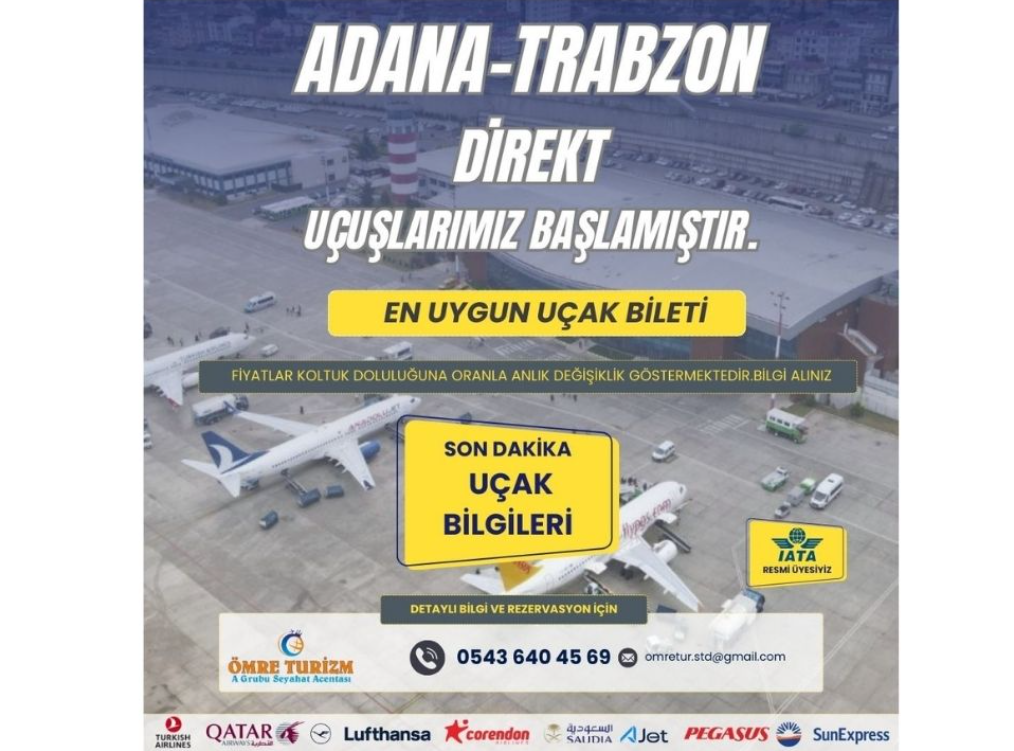 ADANA-TRABZON DİREKT UÇUŞLARIMIZ BAŞLAMIŞTIR.>