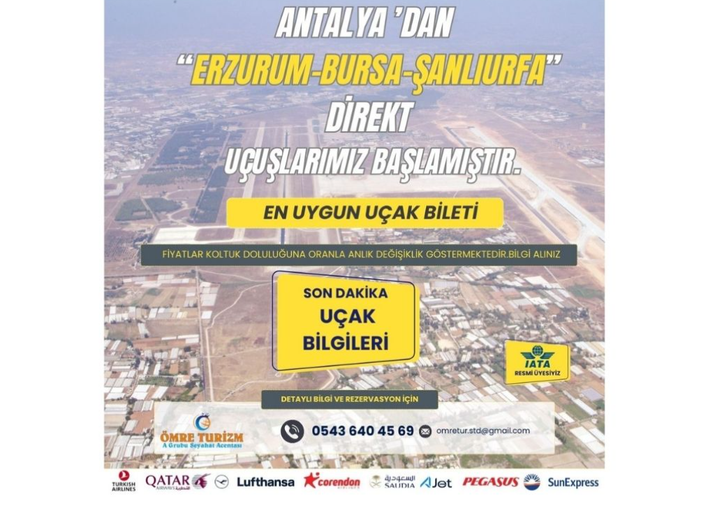 Antalya ’dan “Erzurum-Bursa-Şanlıurfa” DİREKT Uçuşlarımız BAŞLAMIŞTIR.>