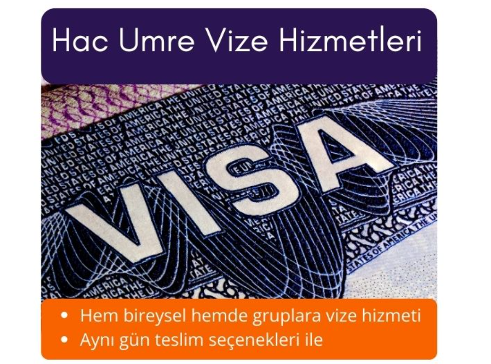 Hac Umre Vize Hizmetleri>